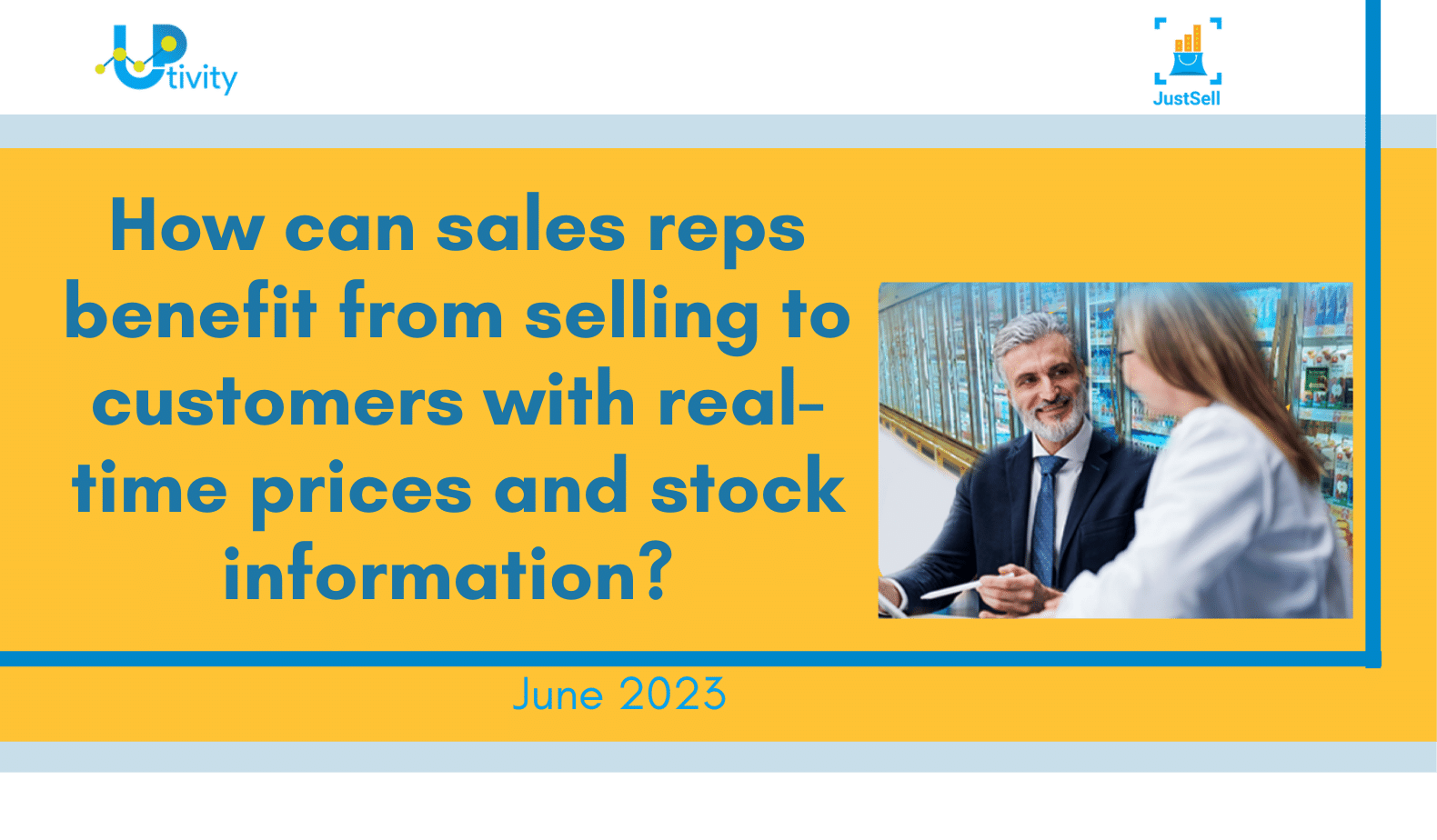 How-can-sales-rep-benefit-from-selling-to-customers-with-real-time-prices-and-stock-information? field sales rep selling to wholesale customer